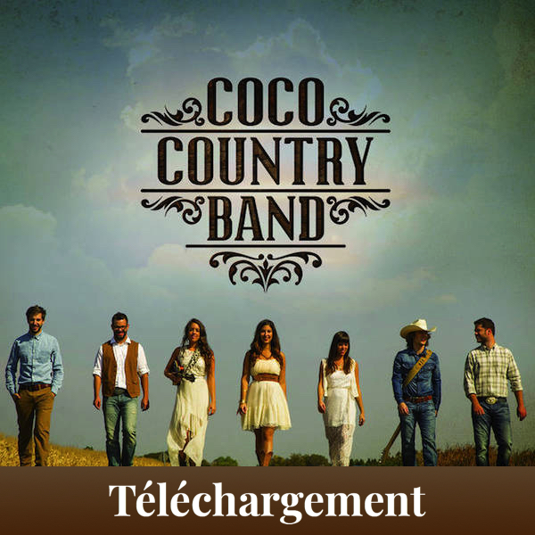 Album éponyme du Coco Country Band disponible en format virtuel, prêt à télécharger!